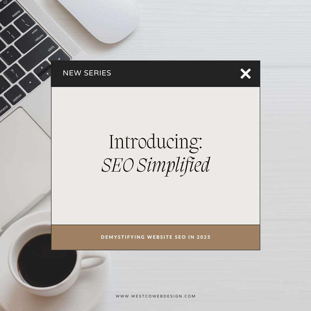SEO Simplified blog series: demystifying website SEO in 2025